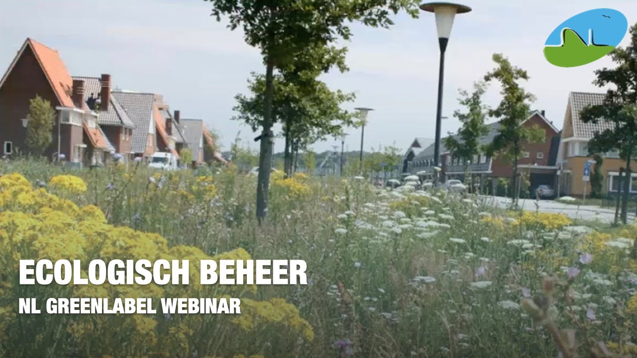 Ecologisch beheer - Een webinar van NL Greenlabel