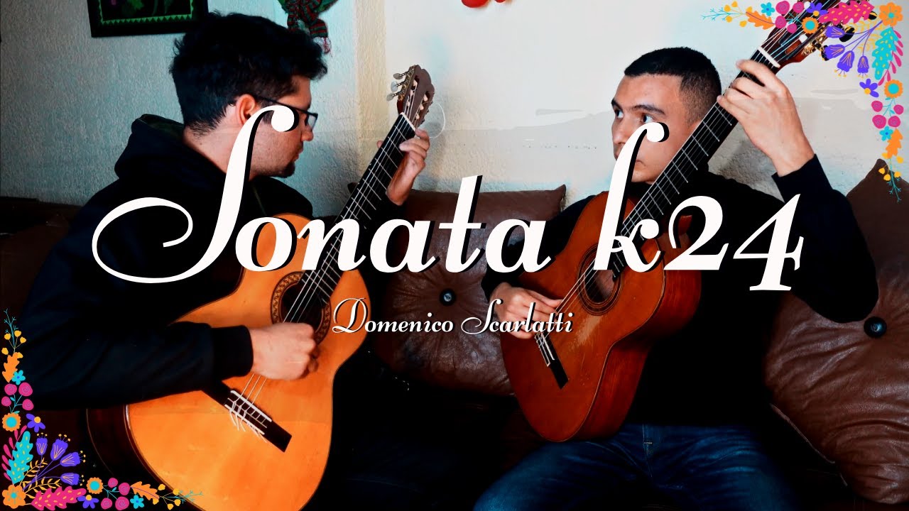 Sonata - K24 - Domenico Scarlatti - Dueto de guitarras
