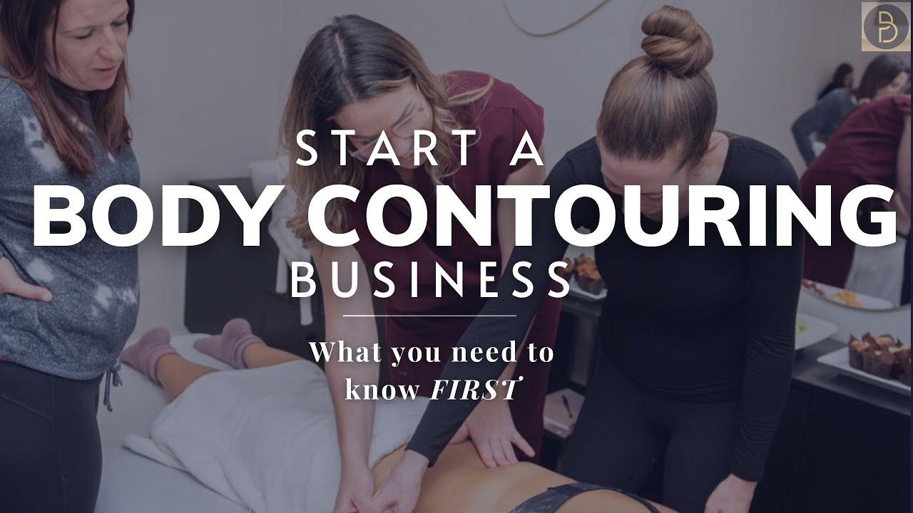 How to Start a Body Sculpting Business | What you need to know first