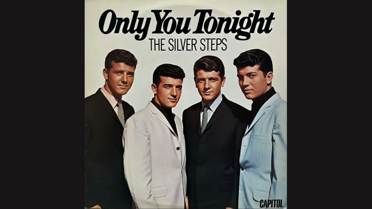 The Silver Steps - Only You Tonight (1960s Doo Wop Quartet)