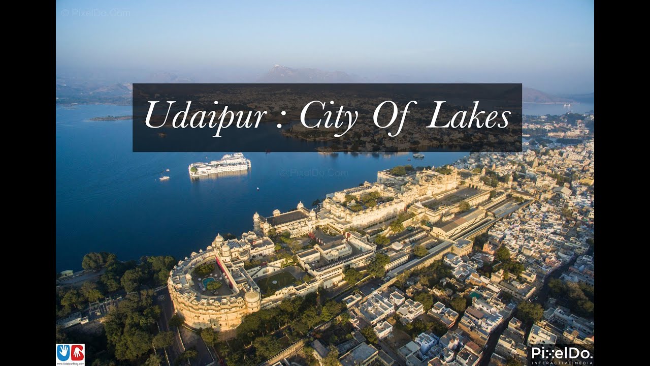 City of Lakes Udaipur : Aerial Video in 4K