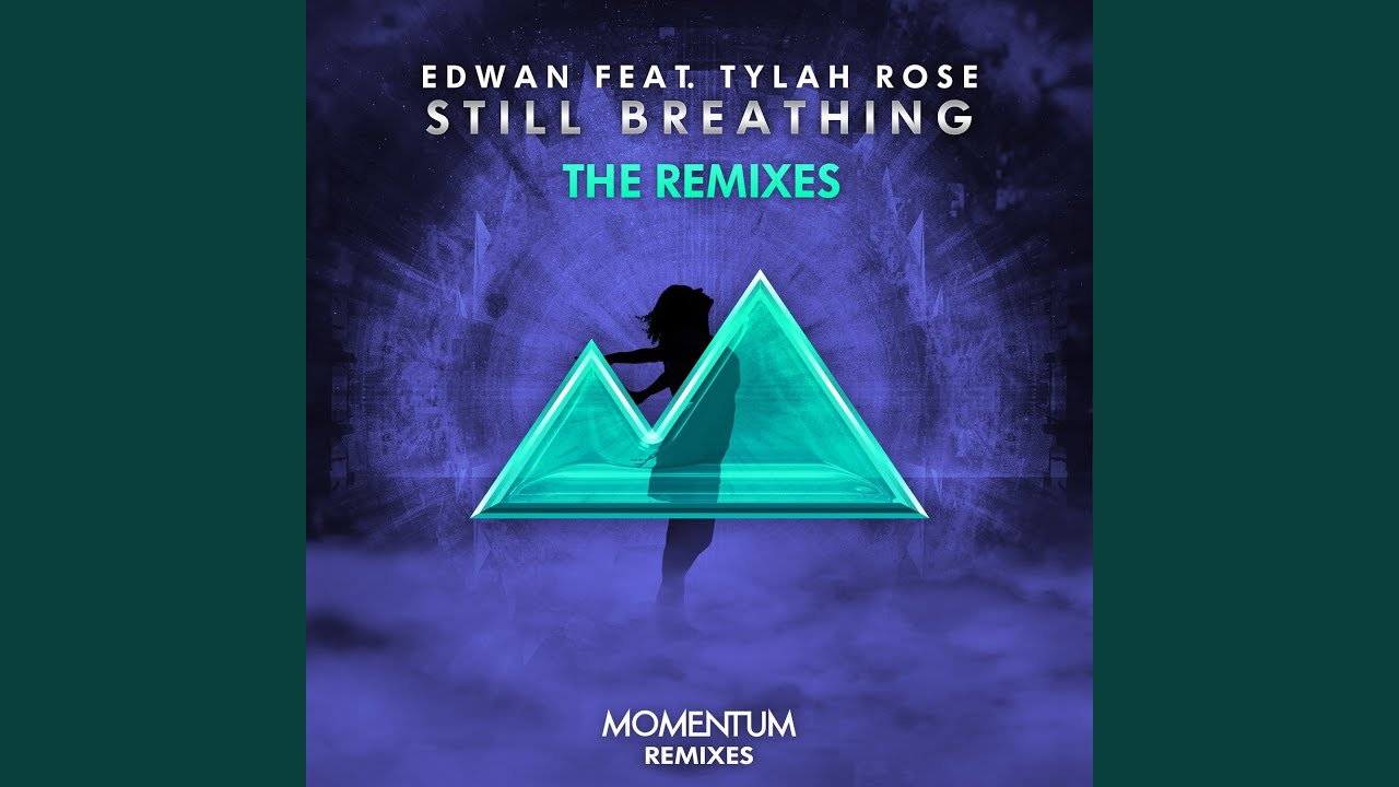 Still Breathing (Willford Remix)