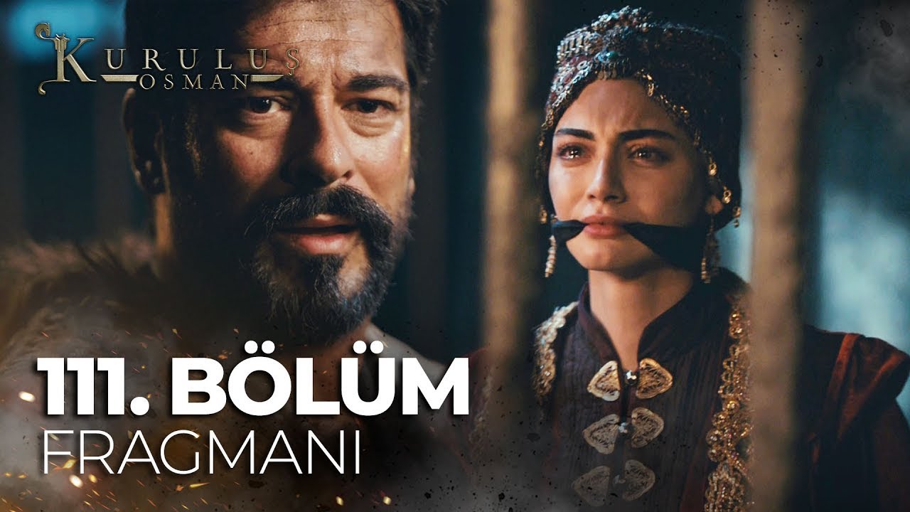 Kuruluş Osman 111.B&ouml;l&uuml;m Fragmanı || Kurulus Osman Episode 111 #kurulusosman