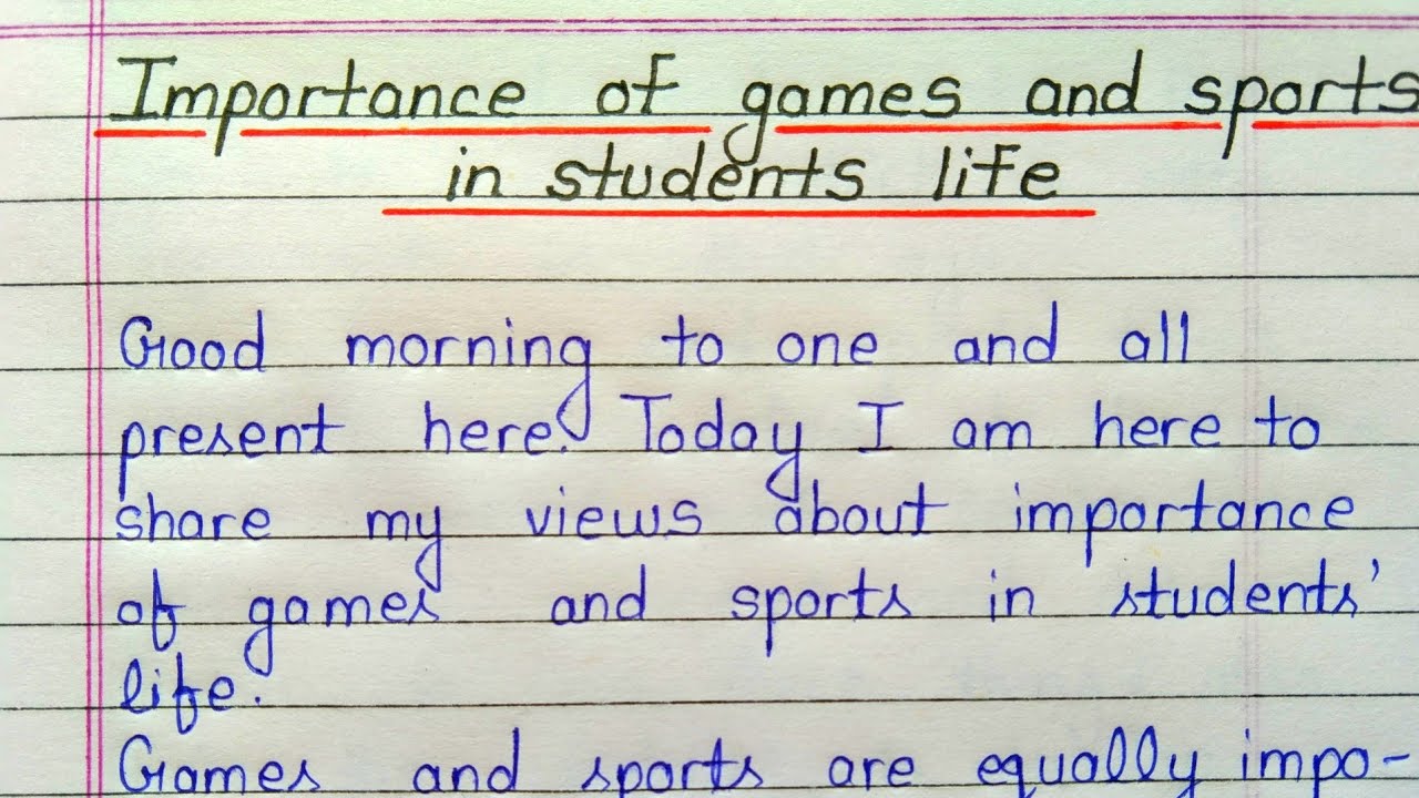 Importance of games and sports in students life speech