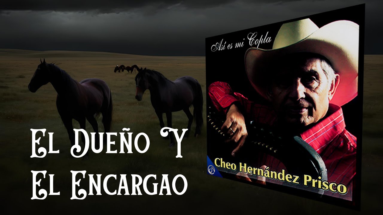 Cheo Hernández Prisco - El Dueño y el Encargao (Audio Oficial)