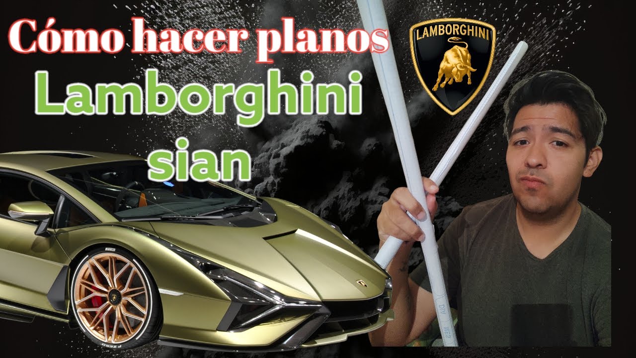 Planos para armar tu LAMBORGHINI SIAN en fibra de vidrio / HACIENDO LAMBORGHINI SIAN 🔥🚗🔥CV