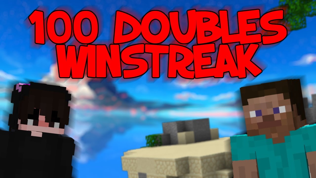 100 DOUBLES WINSTREAK