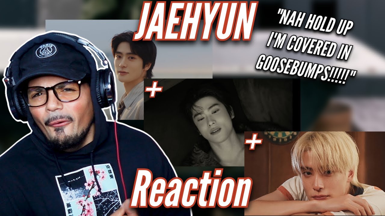 JAEHYUN 재현 'Dandelion & Roses' MV, 'Smoke' MV, & 'Unconditional' MV REACTION!!!!!
