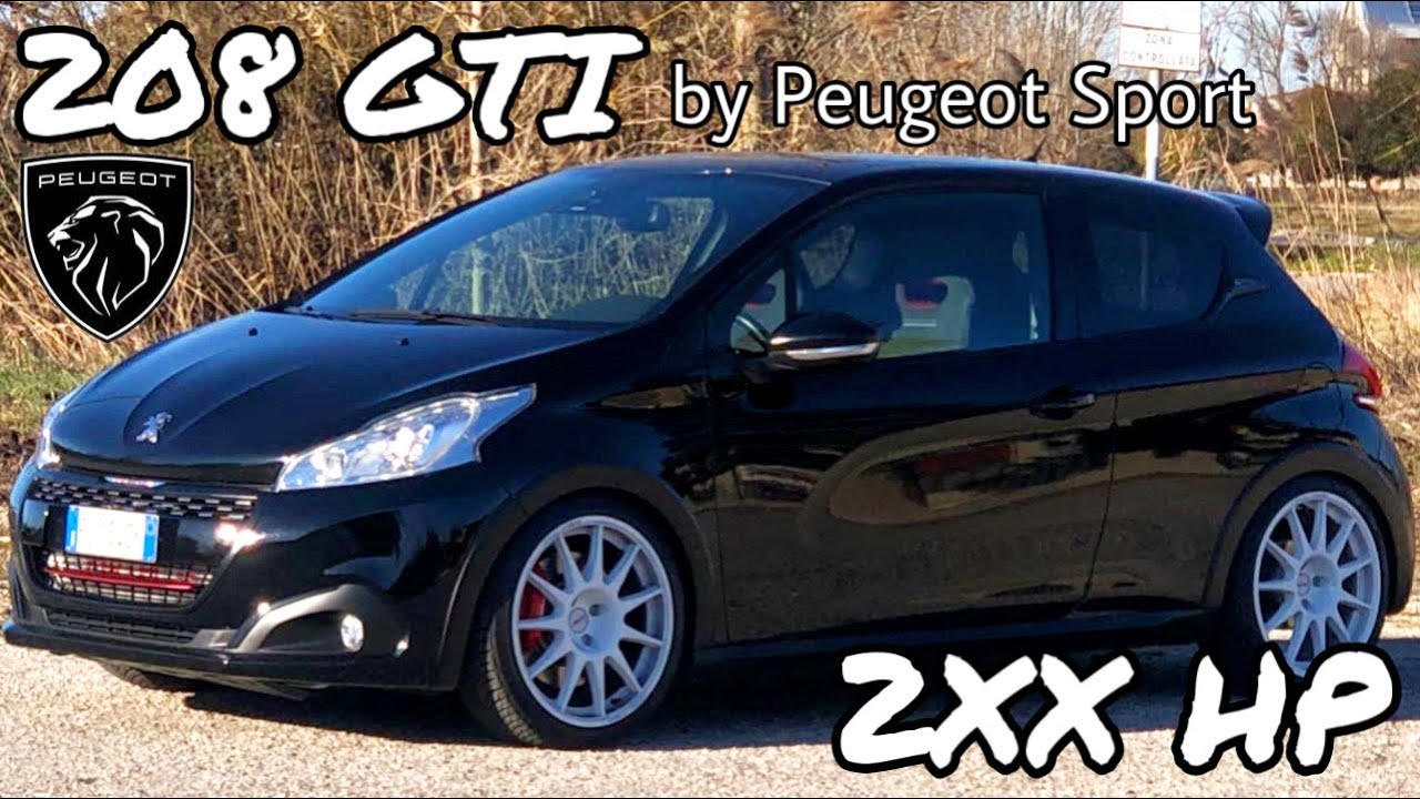 PEUGEOT 208 GTI BY PEUGEOT SPORT - STAGE 2 DA 2XX HP || *una bomba*