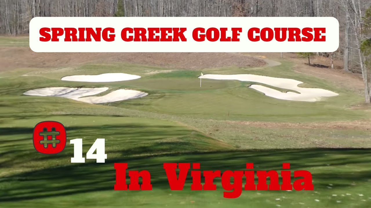 SPRING CREEK GOLF COURSE