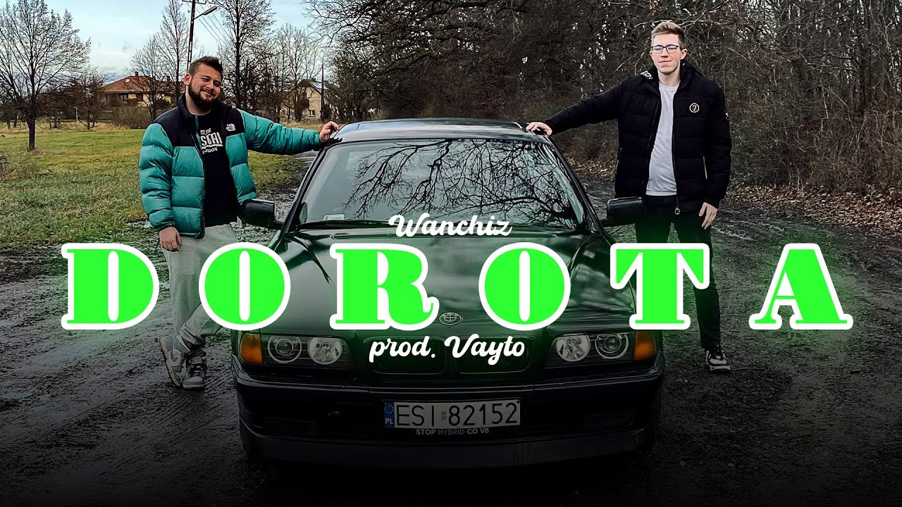 WANCHIZ - Dorota (Prod. VAYTO)