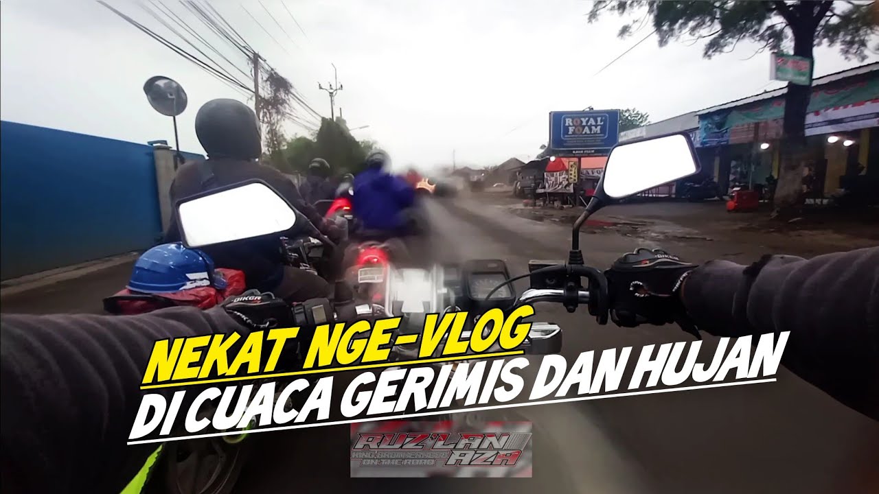 NEKAT NGEVLOG DI KONDISI GERIMIS DAN HUJAN PAKAI KAMERA HANDPONE #rxking #rxkingindonesia #motovlog