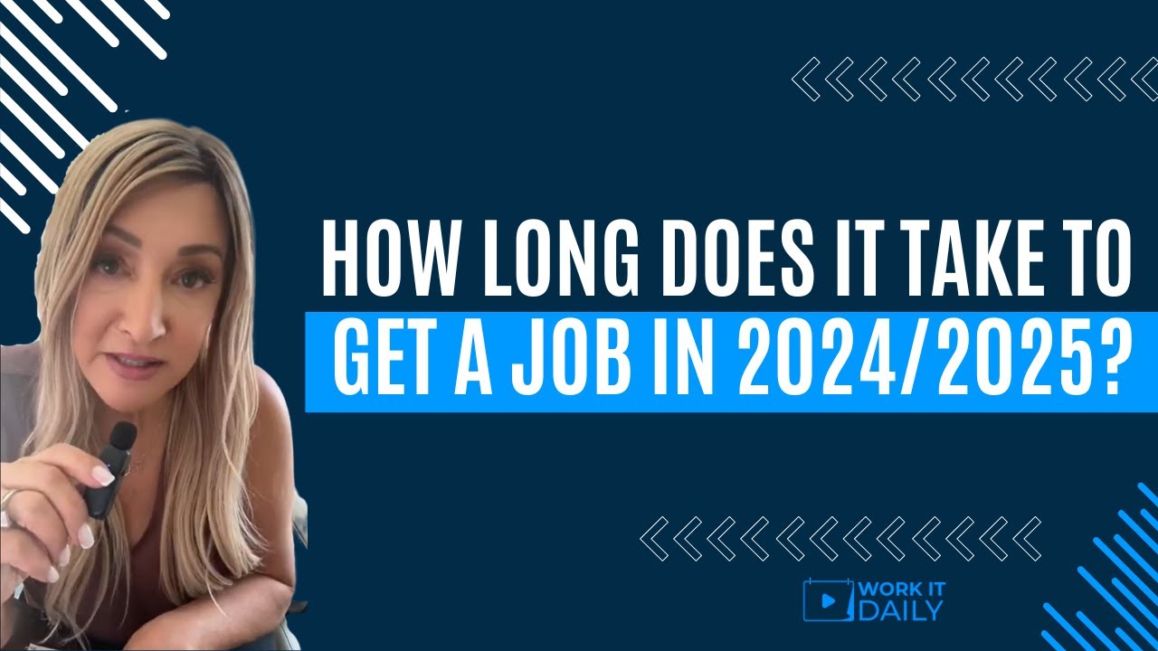 HOW LONG DOES IT TAKE TO GET A JOB IN 2024 & 2025? 🗓️