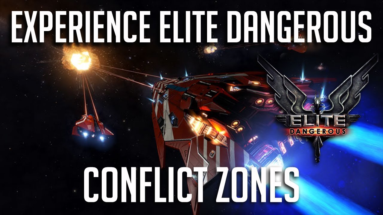 EXPERIENCE ELITE DANGEROUS: CONFLICT ZONES | Elite Dangerous Tutorials