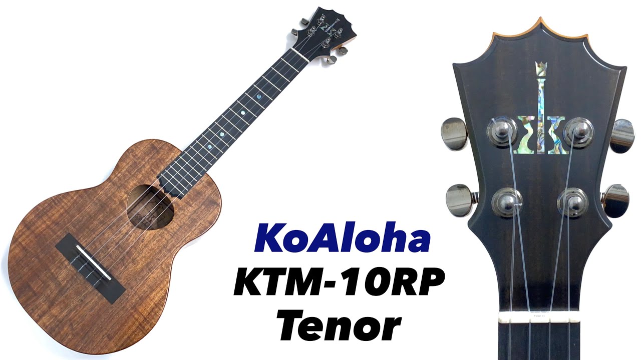 【KoAloha】KTM-10RP テナーサイズ