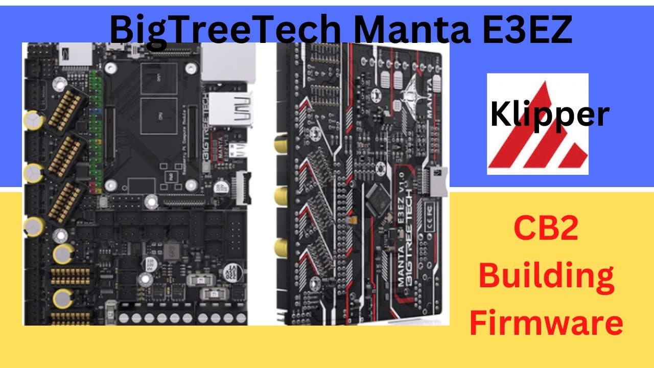 BTT - Manta E3EZ - CB2 Building (Make) Klipper Firmware