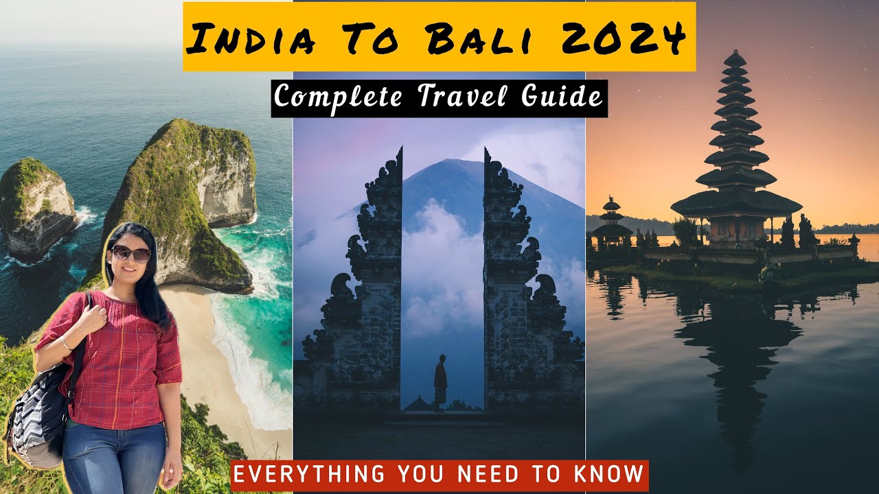 INDIA To BALI 2024 | Everything You Need To Know - Flights, Currency, Visa, Itinerary, Food, SIM....