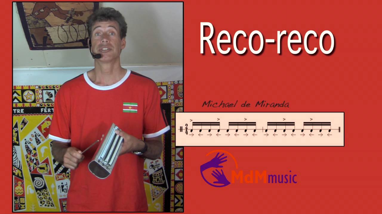 Reco reco lesson by Michael de Miranda