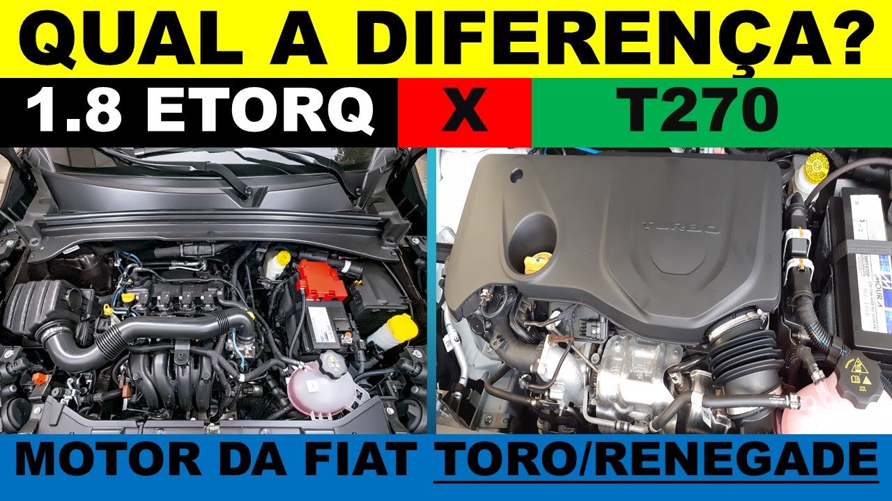 Motor 1.8 Etorq e T270 da Fiat Toro/Renegade turbo flex, qual a diferença entre os motores?