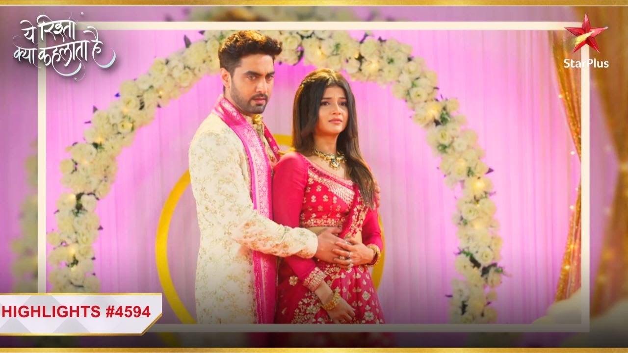 Abhira-Armaan की photoshoot! | Ep.4594 | Highlights | Yeh Rishta Kya Kehlata Hai | Mon-Sun | 9:30PM