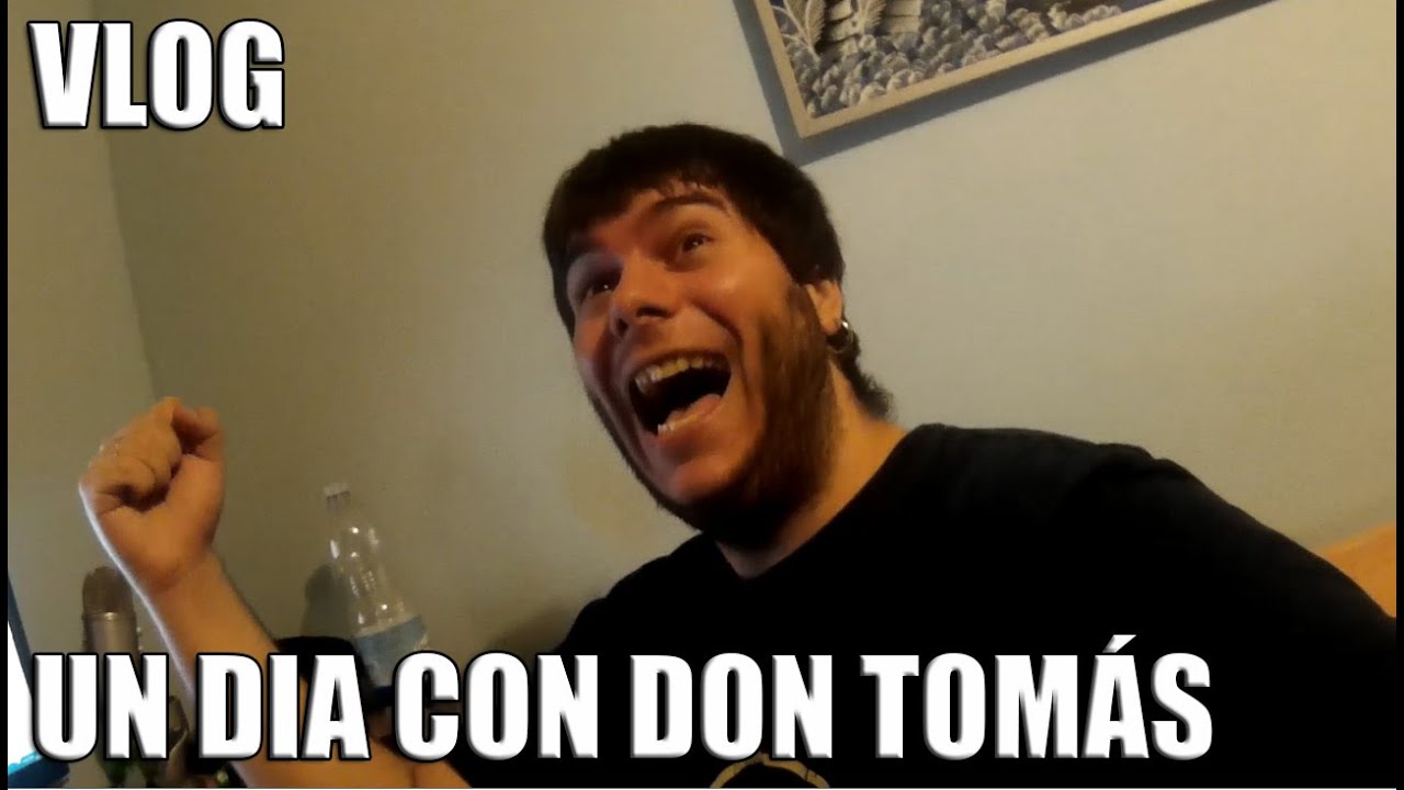 VLOG - Un dia con Don Tom&aacute;s