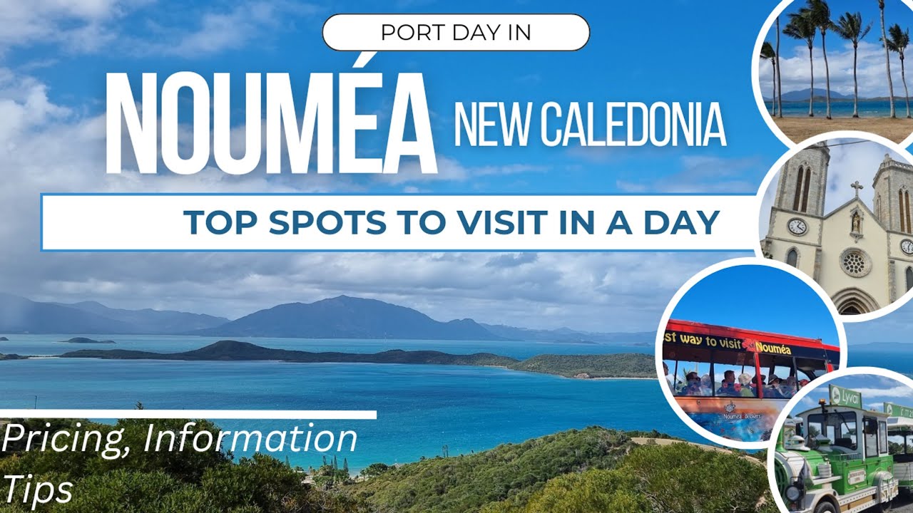 Day in Noumea New Caledonia | Top Places to Visit in New Caledonia - without booking shore trips