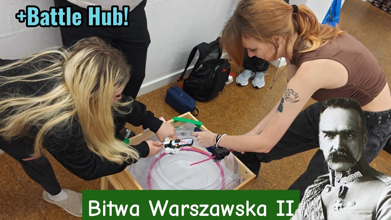 Beybladowa Warszawa! Bitwa Warszawska II +Battle Hub! Turnieje i spotkania Beyblade X