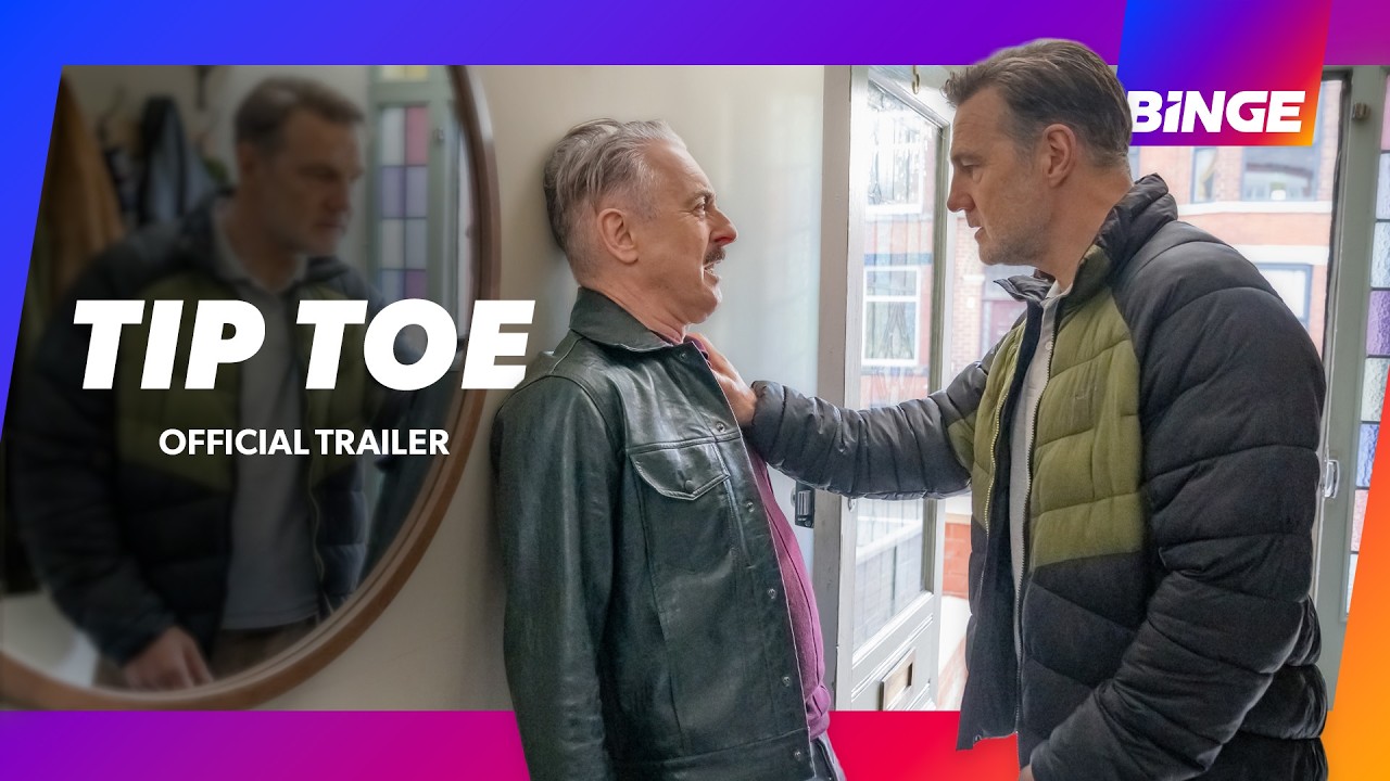 Tip Toe | Official Trailer | BINGE