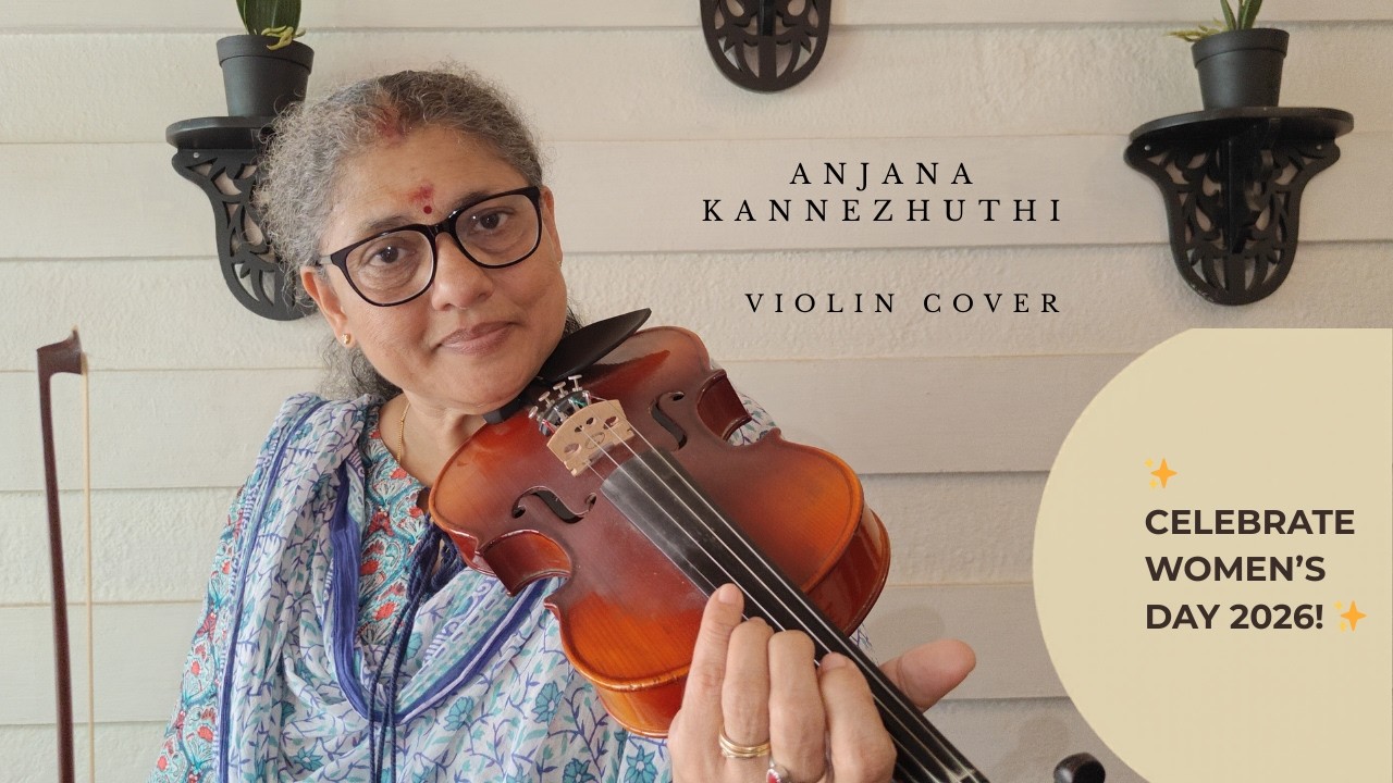 World Women's Day Spl. | Anjanakannezhuthi |Violin cover |Sai Geetha K N