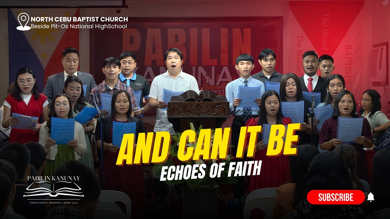 AND CAN IT BE – Echoes of Faith | #NCBC | Charles Wesley Hymn 1738 | Amazing Love