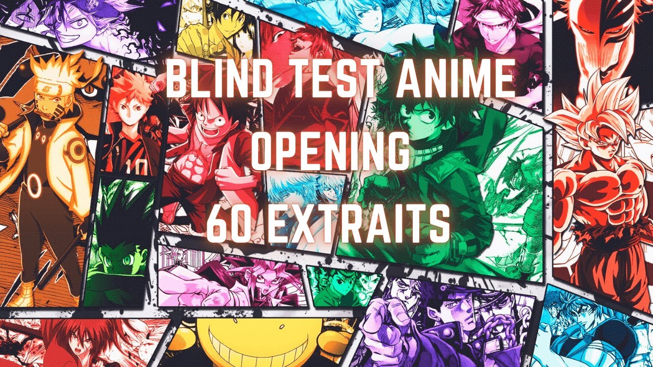 Blind Test Anim&eacute; #1 (Opening)