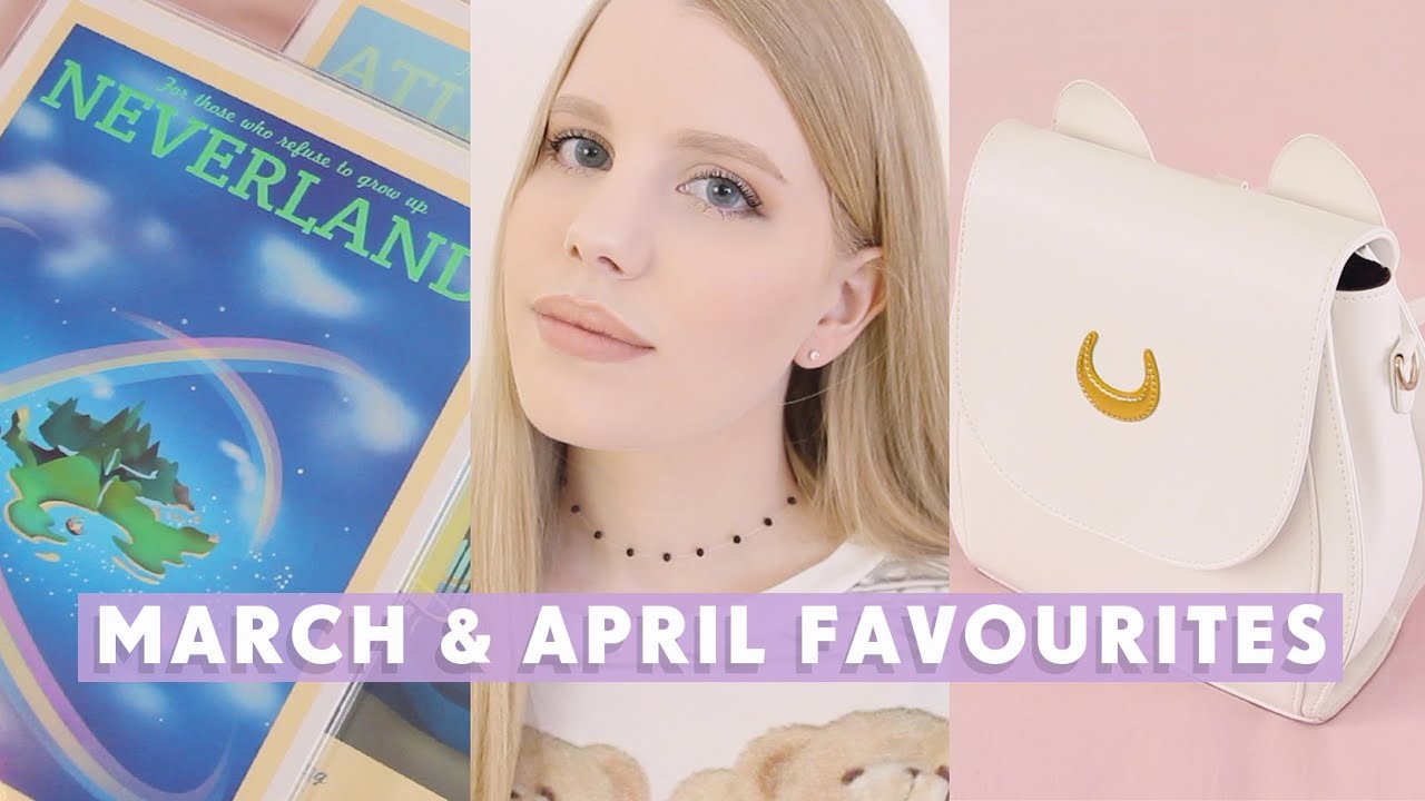 March & April Favourites 2016