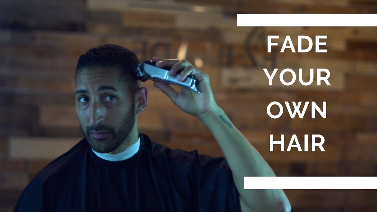 How To Fade Your Own Hair With Wahl clippers