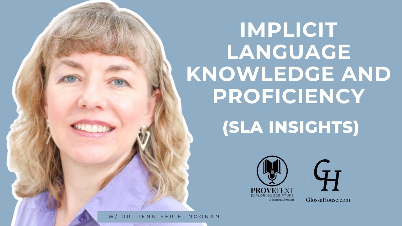 441. Implicit Language Knowledge and Proficiency  (SLA Insights)