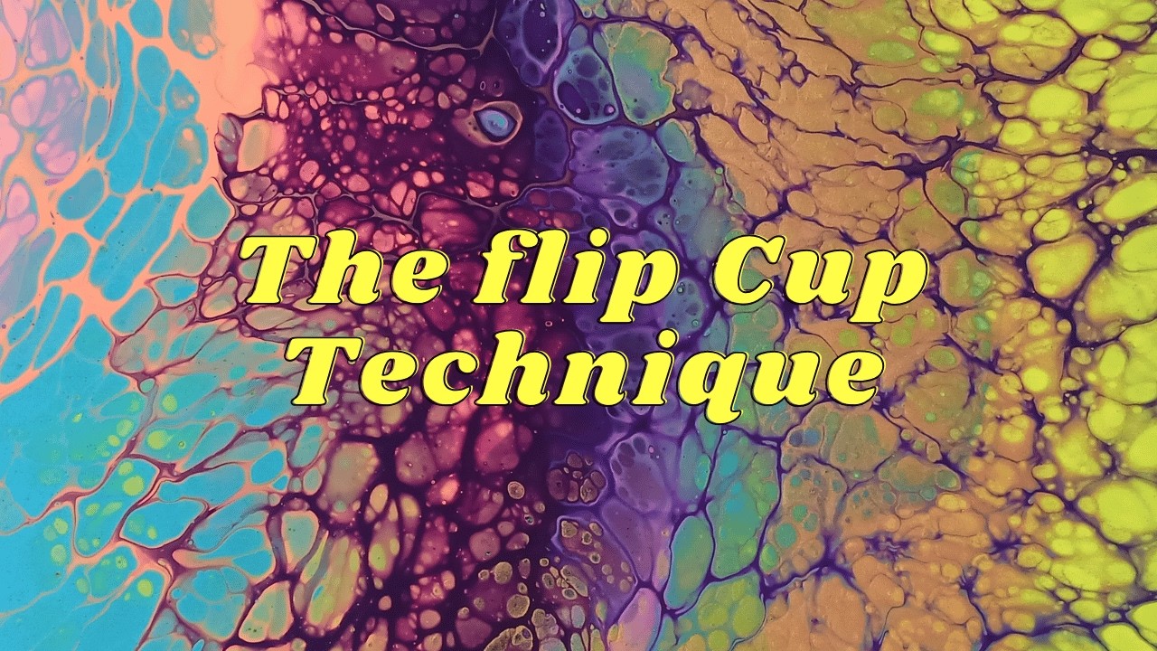 Fluid Art ~ Flip Cup Tutorial For Beginners 😎