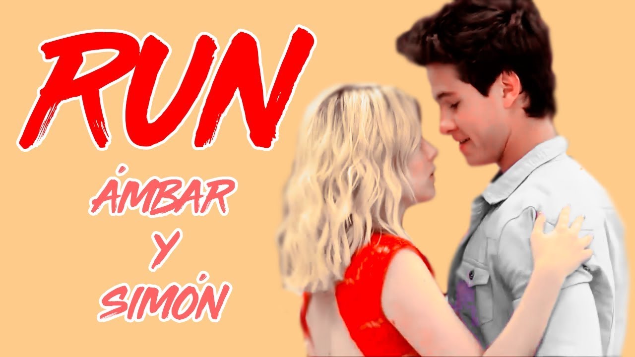 Ámbar & Simón || Run