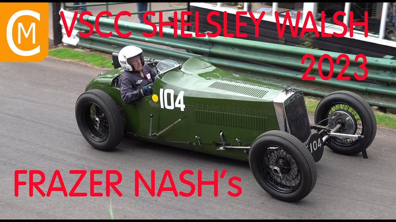 VSCC Shelsley Walsh 2023   Frazer Nash's