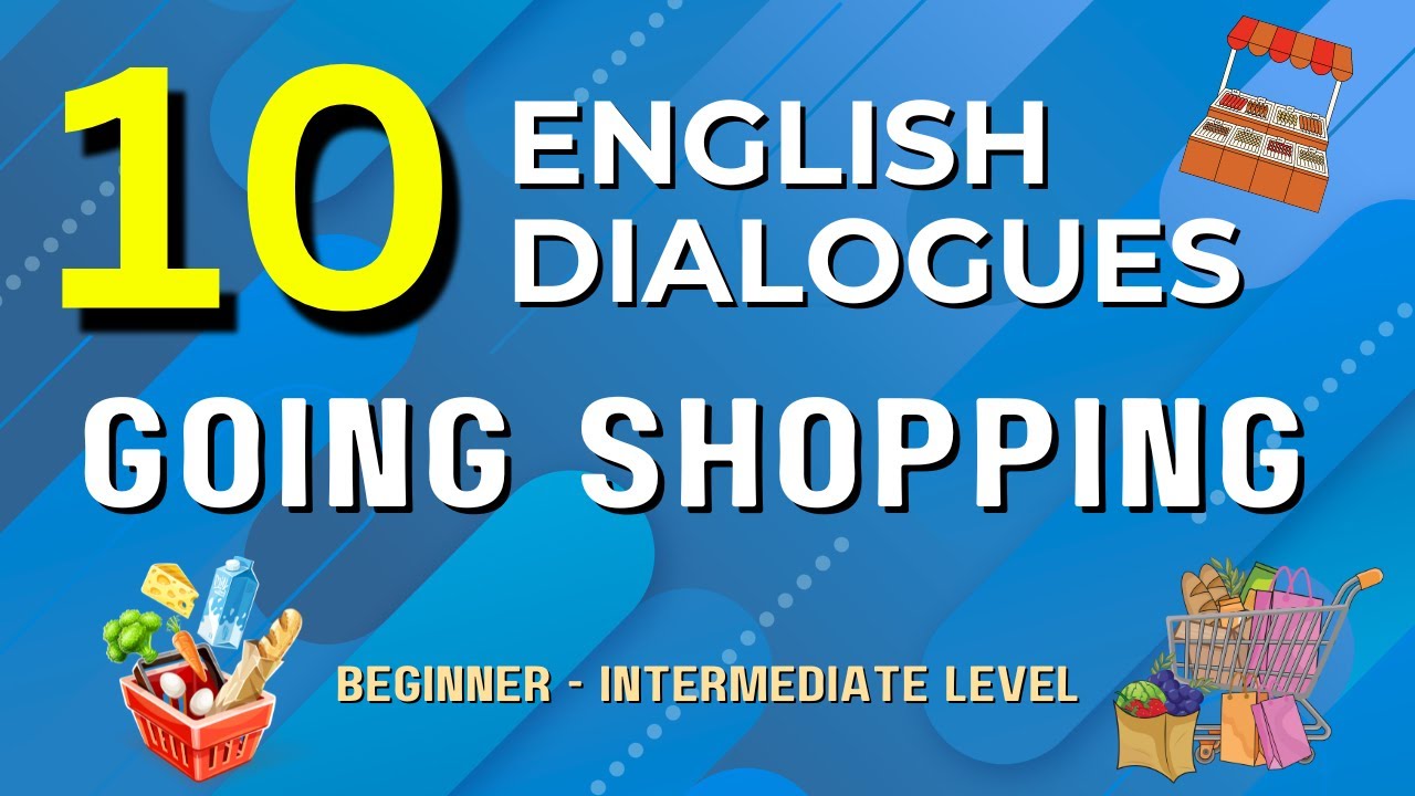 Speak English Confidently: 10 Shopping Conversations for Beginner-Intermediate ESL TOEIC Learners