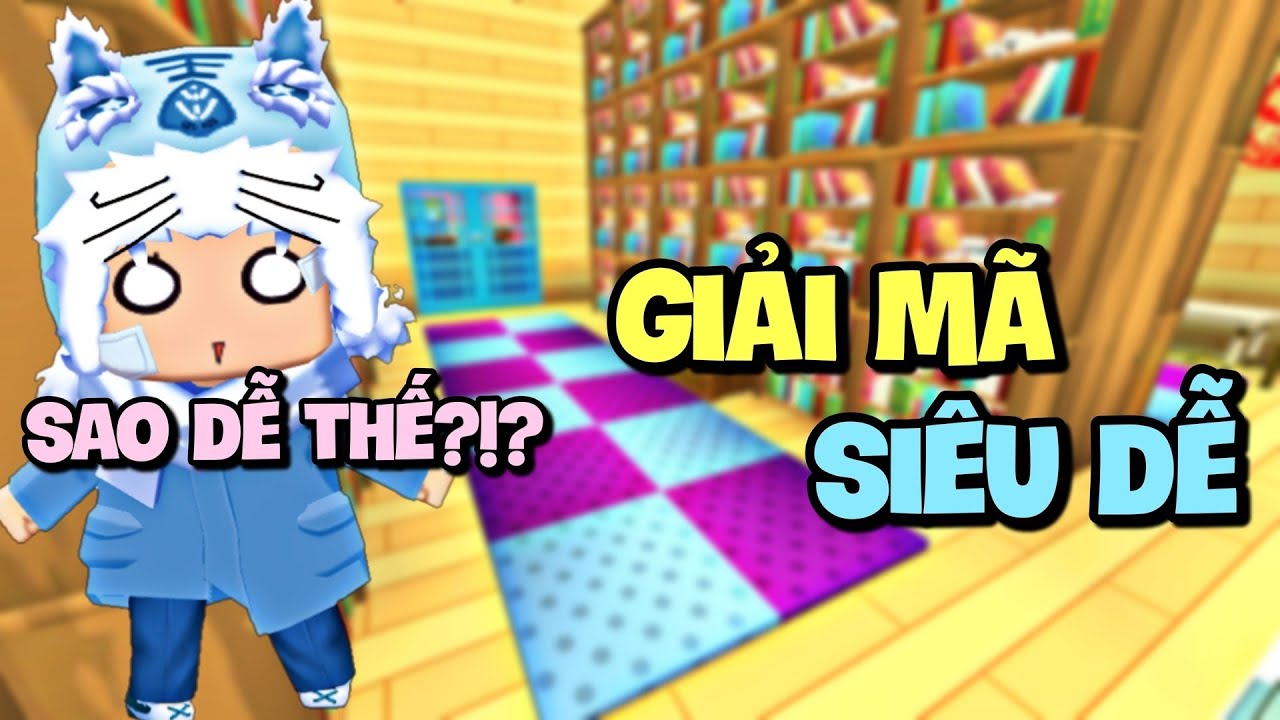 Thử thách giải mã siêu dễ trong Mini World | Meowpeo