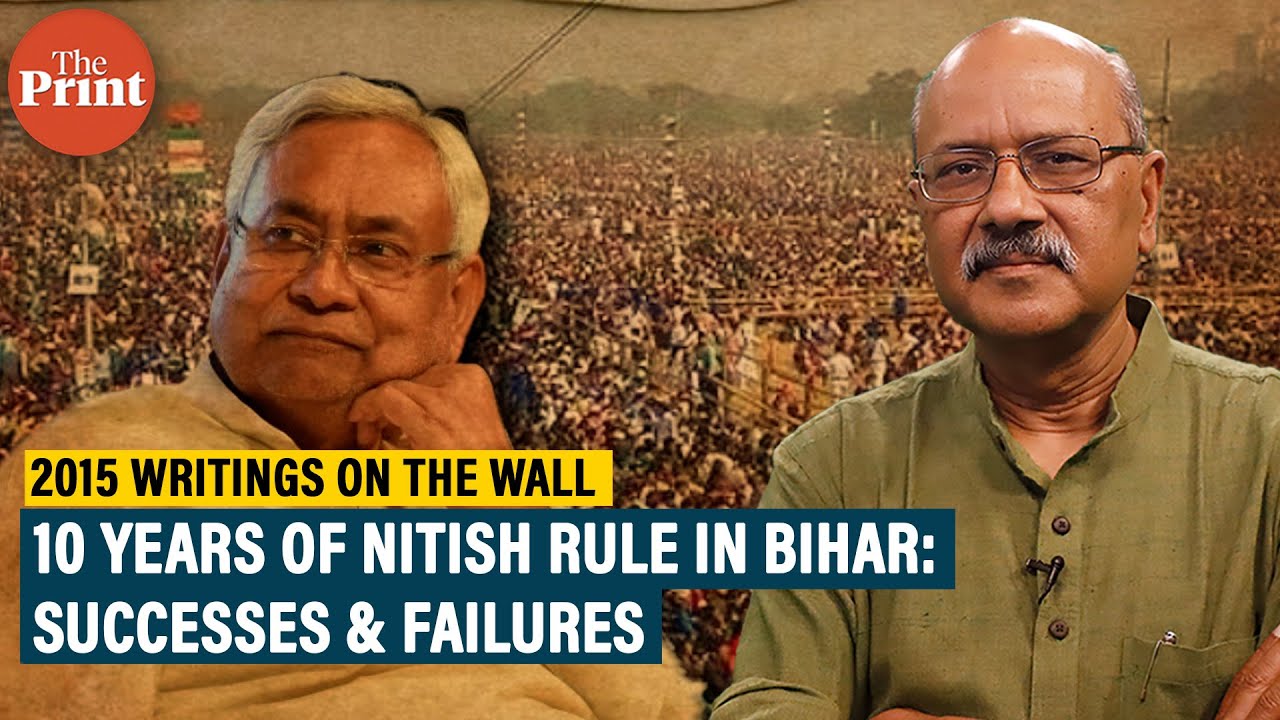 How Bihar looked after 10 years of Nitish Kumar's rule & what changed: 2015 Writings on the Wall