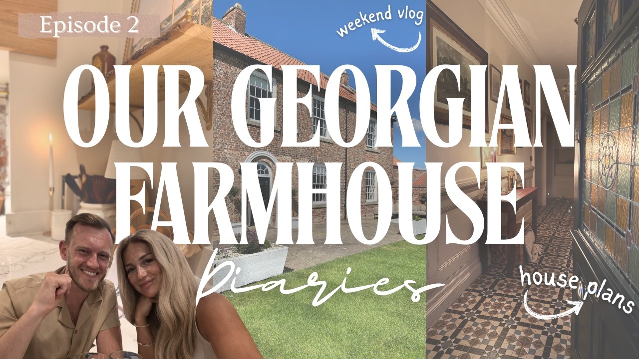 What's Next For Our Farmhouse? | Our Georgian Farmhouse Diaries | Episode 2