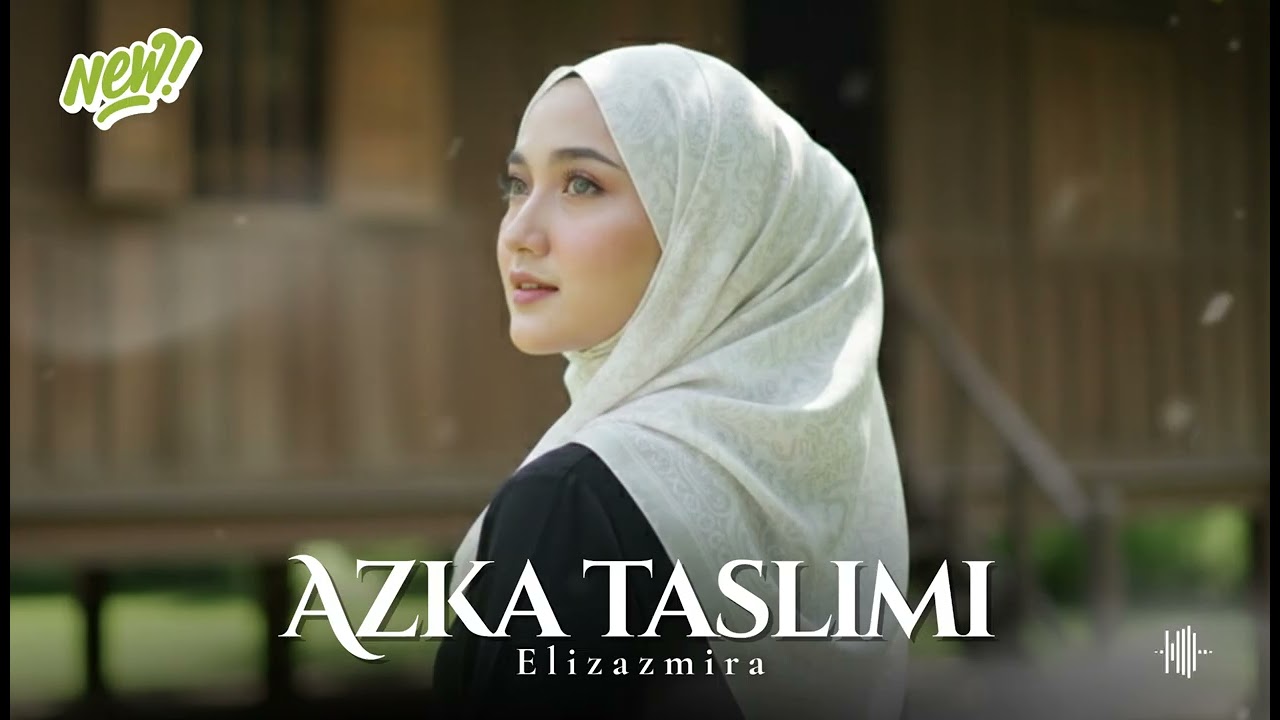 AZKA TASLIMI - ELIZAMIRA ll SPESIAL RAMADHAN 2026