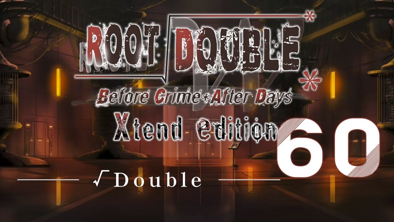 Root Double -Before Crime * After Days [BLIND] Part 60: Kazami's Tragedy