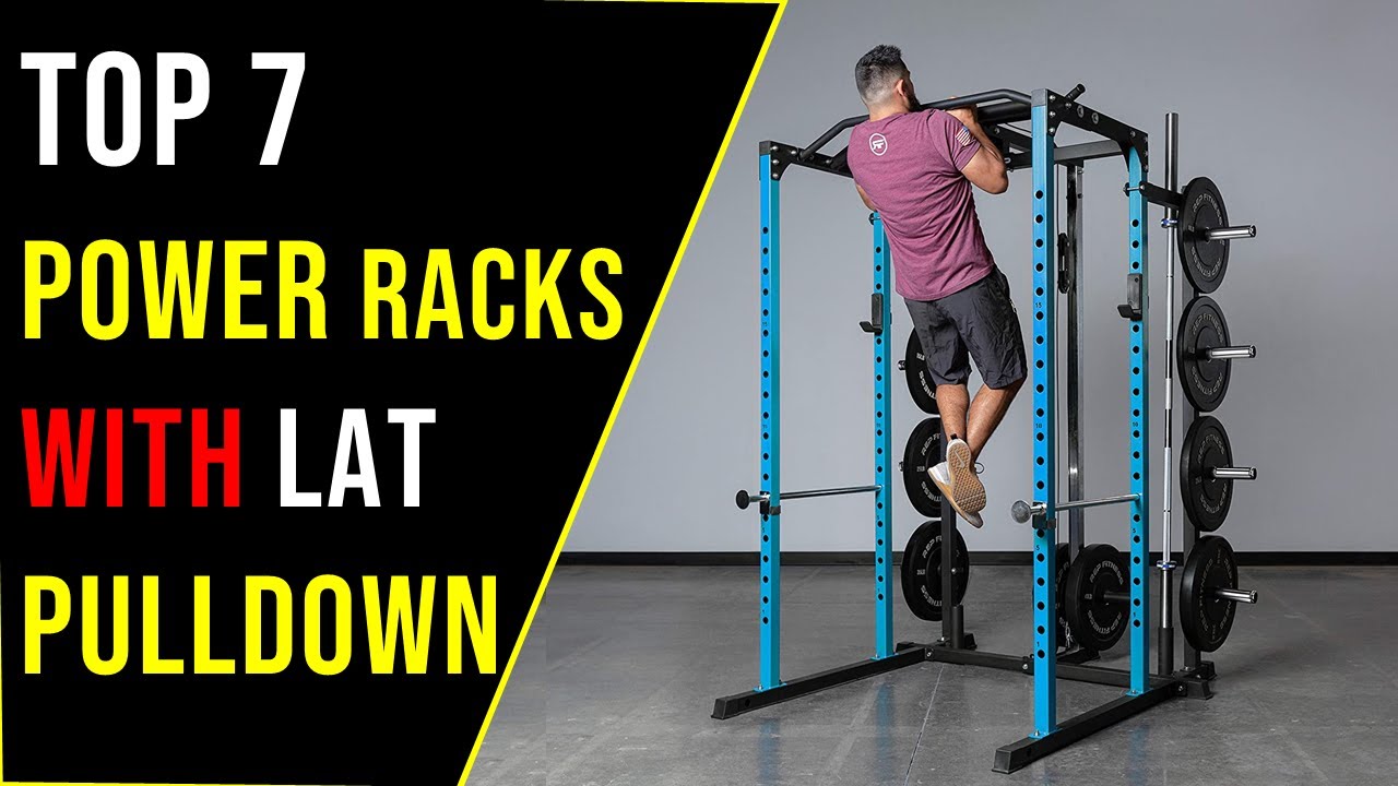 ✅Top 7: Best Power Racks With Lat Pulldown in 2023 || The Best Power Racks - Reviews