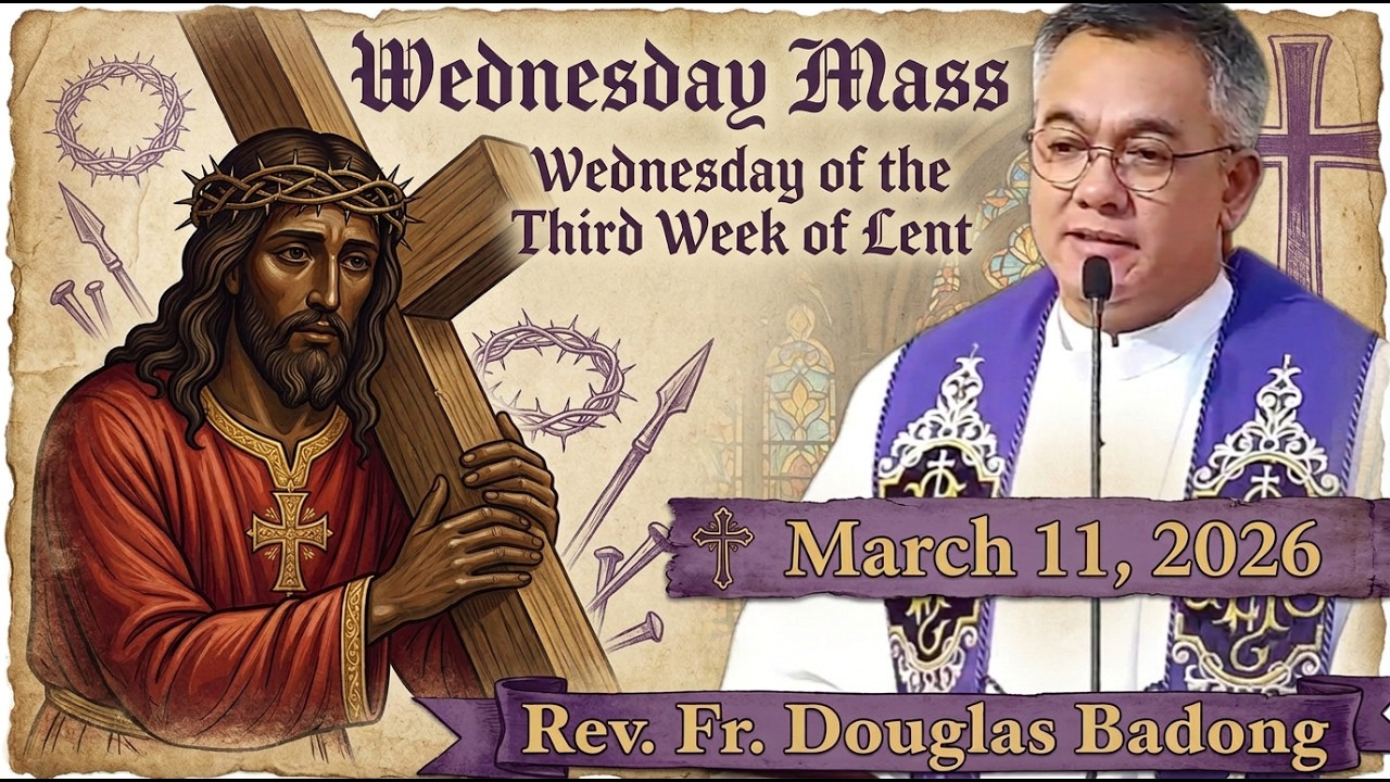 Filipino Live Mass Online Today | March 11, 2026 | Rev. Fr. Douglas Badong