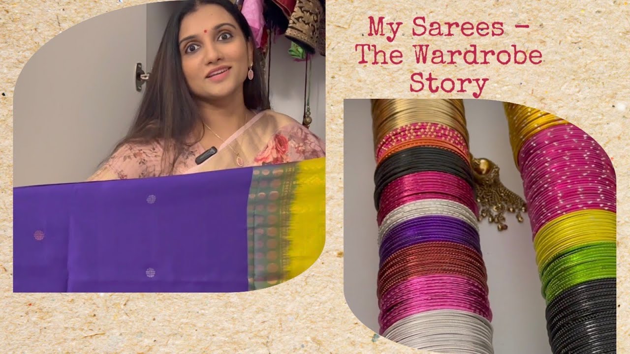 My Sarees - The Wardrobe Story | Manjari |2023