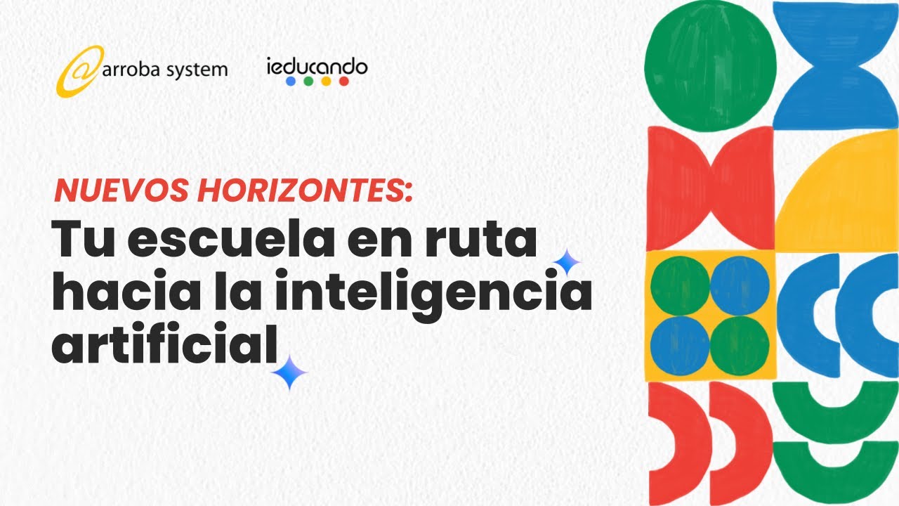 Webinar Impulsa tu institución: Descubre la IA en Google Workspace for Education
