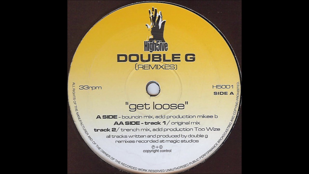 Double G - Get Loose