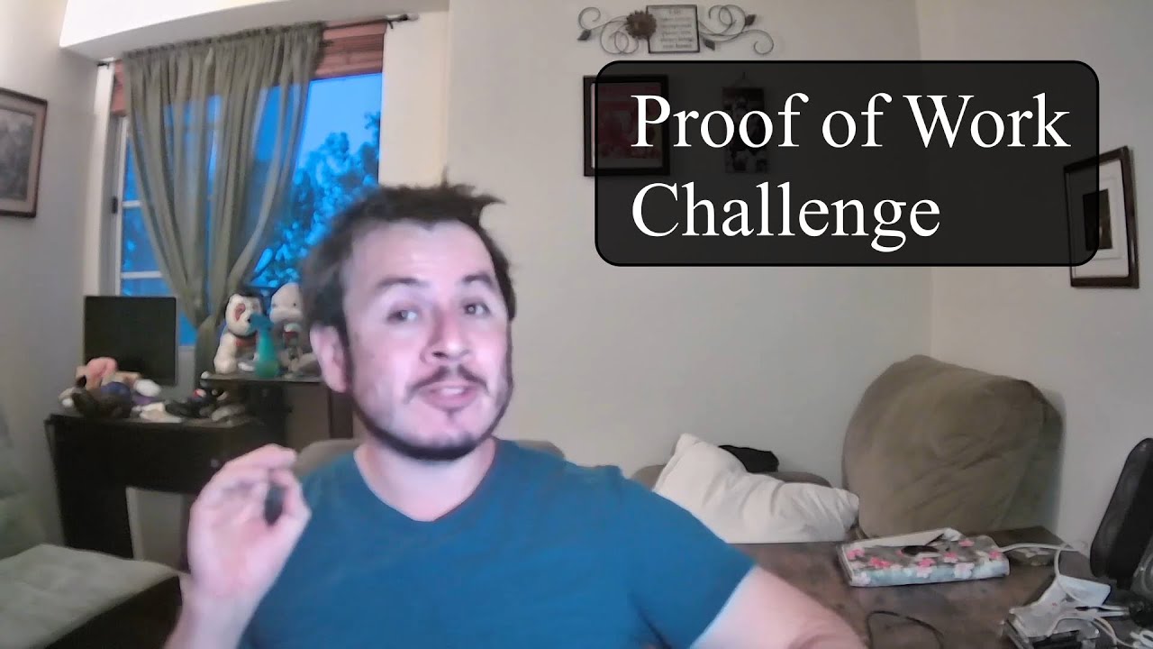 Proof of Work Challenge