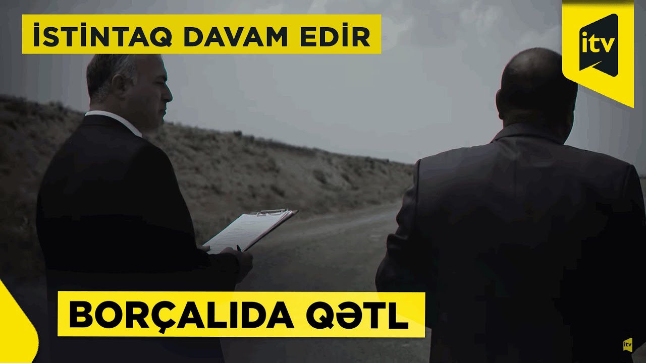 İstintaq davam edir | Borçalıda qətl | 15.06.2025